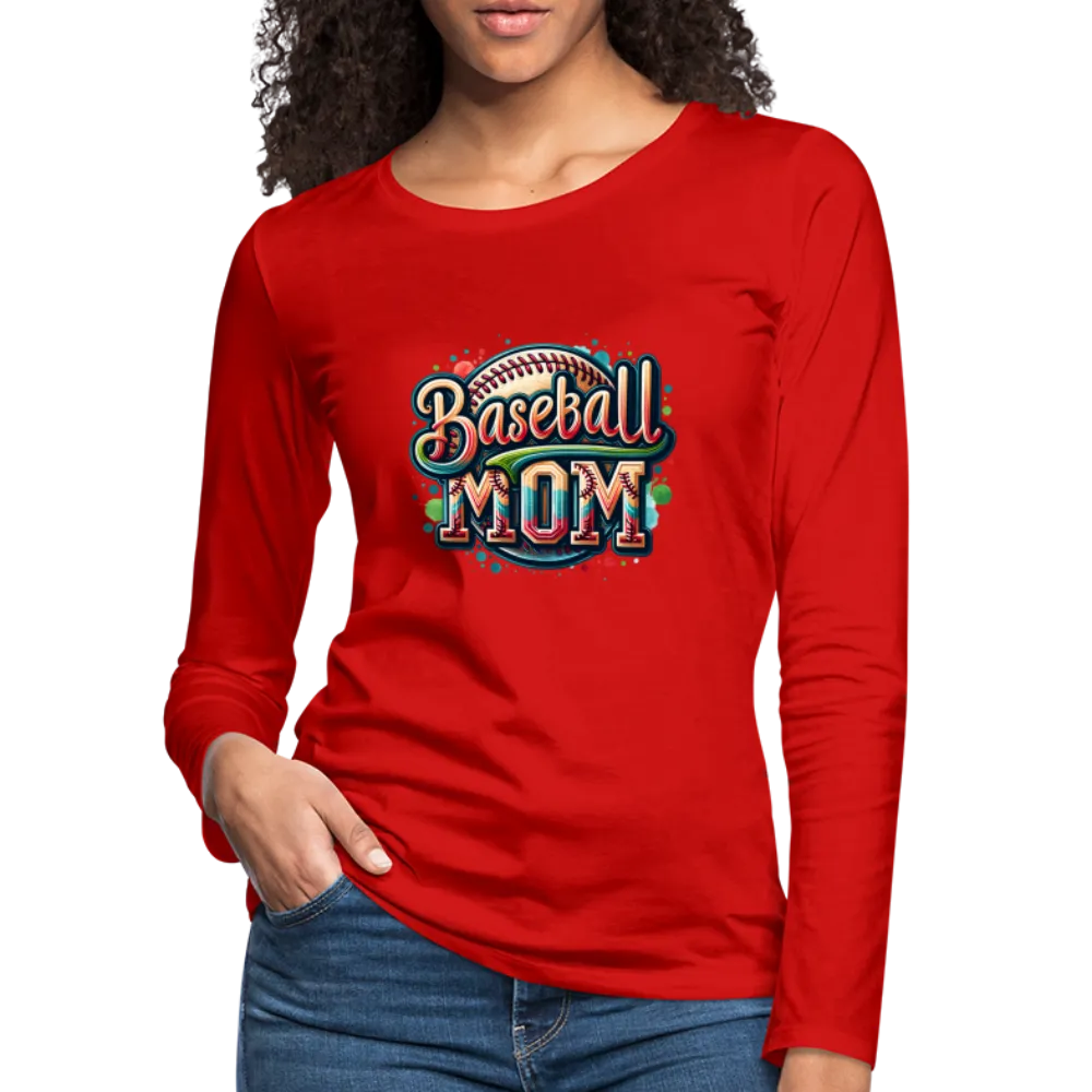 Baseball Mom Premium Long Sleeve T-Shirt