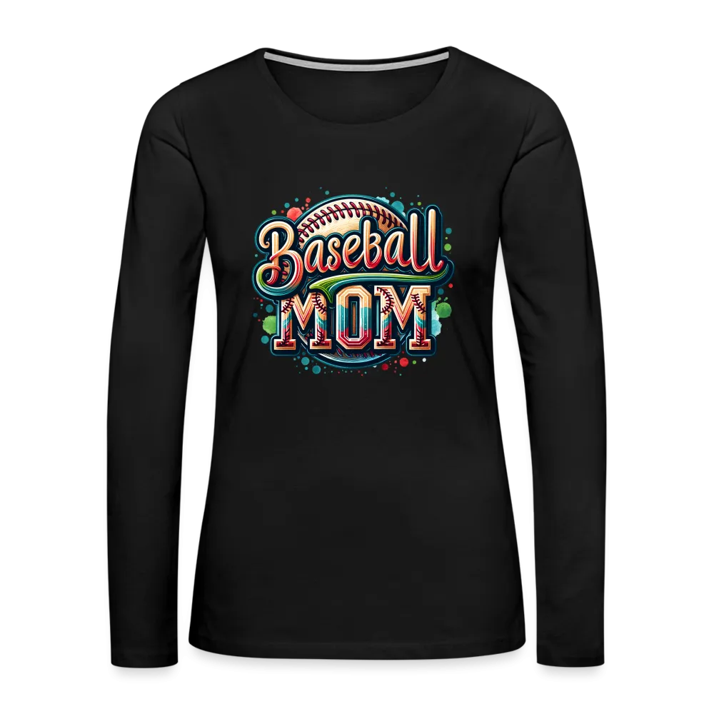 Baseball Mom Premium Long Sleeve T-Shirt