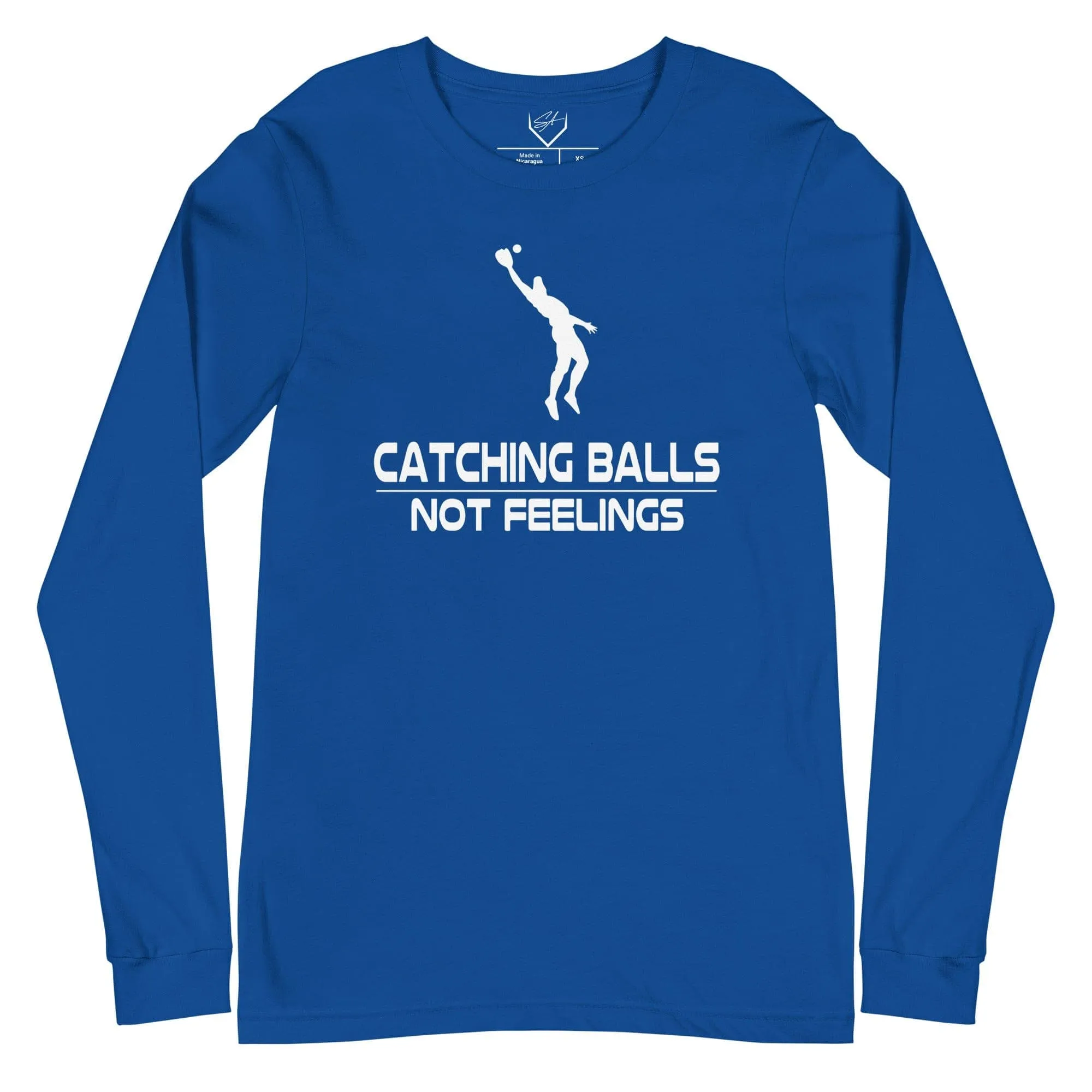 Catching Balls Not Feelings Baseball - Adult Long Sleeve