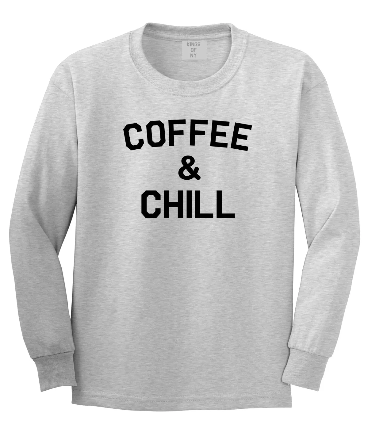 Coffee And Chill Funny Mens Long Sleeve T-Shirt