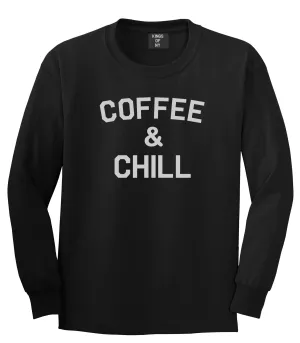 Coffee And Chill Funny Mens Long Sleeve T-Shirt