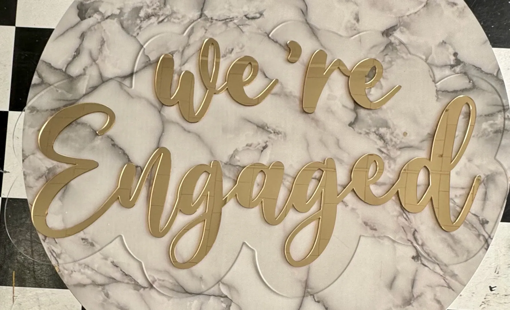 We're Engaged || Double Layer Acrylic Sign